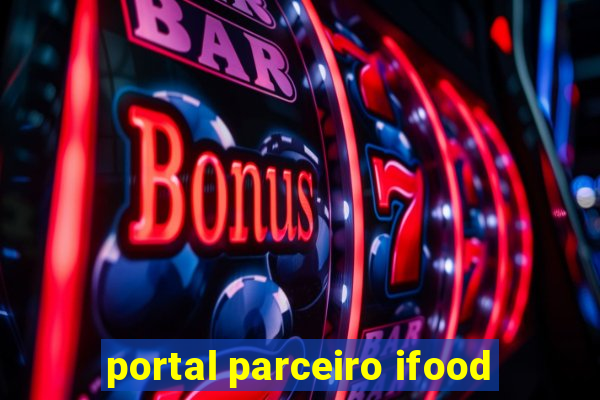 portal parceiro ifood